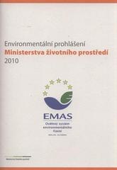kniha Environmentální prohlášení Ministerstva životního prostředí 2010, Ministerstvo životního prostředí 2010