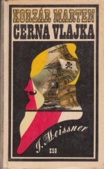 kniha Korzár Marten. [1. sv.], - Černá vlajka, Naše vojsko 1970