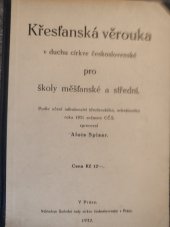 kniha Křesťanská věrouka v duchu církve československé pro školy měšťanské a střední, Ústřední rada církve CČS 1932