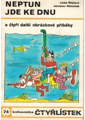 kniha Čtyřlístek 74. - Neptun jde ke dnu - a čtyři další obrázkové příběhy, Panorama 1979