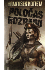 kniha Poločas rozpadu, Epocha 2017