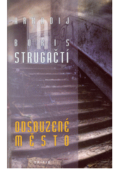 kniha Odsouzené město , Triton 2017