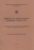 kniha Morava za jarní válečné kampaně v roce 1757 (edice korespondence adresované svob. p. Jindřichu Kajetánu Blümegenovi v měsících dubnu až červnu 1757), Moravský zemský archiv 1998