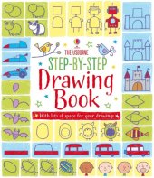 kniha Step-by-step  Drawing Book, Usborne Publishing Ltd. 2014