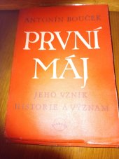 kniha První máj jeho vznik, historie a význam, Svoboda 1946