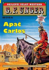 kniha Apač Carlos, MOBA 2015