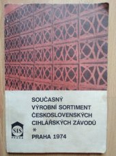 kniha Současný výrobní sortiment československých cihlářských závodů Praha 1974, Stavební informační středisko 1974