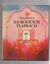 kniha Na kočičích tlapkách, Albatros 1980