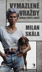 kniha Vymazlené vraždy: Důkaz proti lásce, Golden Dog 2025