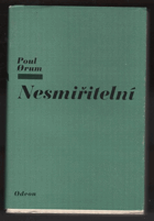 kniha Nesmiřitelní, Odeon 1982