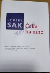 kniha Čekej na mne, Nová tiskárna Pelhřimov 2015