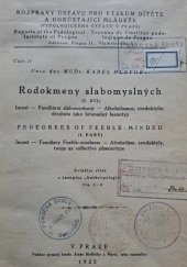 kniha Rodokmeny slabomyslných. I, Ústav pro výzkum dítěte 1925