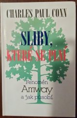 kniha Sliby, které se plní fenomén Amway a jak působí, Medium 1997