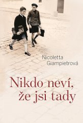 kniha Nikdo neví, že jsi tady, Fortuna Libri 2020