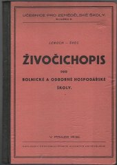 kniha Živočichopis pro rolnické a odborné hospodářské školy, Československá akademie zemědělská 1936