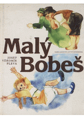 kniha Malý Bobeš, Svoboda 1985