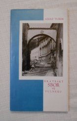 kniha Bratrský sbor ve Fulneku, Vlastivědný ústav 1970