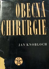 kniha Obecná chirurgie, Státní zdravotnické nakladatelství 1965