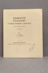 kniha Zázračné studánky v okolí Žinkov a Plánice, Vlastivědné nakladatelství a knihkupectví Marie Lábkové 1933