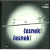 kniha Česnek! Česnek!, Aluze 2003