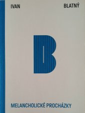 kniha Melancholické procházky, Host 2019