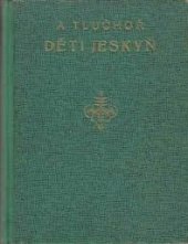 kniha Děti jeskyň. II, - V nákolní stavbě, F. Topič 1931