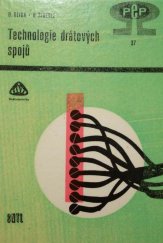 kniha Technologie drátových spojů, SNTL 1965