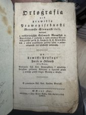 kniha Ortografia neb prawidla Prawopisebnosti Morawsko-Slowanské řeči, ..., Jan Jiří Gastl 1820