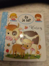 kniha Co je to Kravy, Nakladatelství INFOA 2017