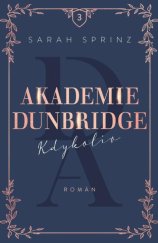 kniha Akademie Dunbridge: Kdykoliv, Red 2024