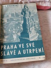kniha Praha ve své slávě a utrpeni, Nakladatelství Josef Hokr v praze 1935