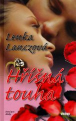 kniha Hříšná touha, Víkend  2006