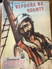 kniha Vzpoura na bounty Románové novinky, Práce 1949