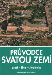 kniha Průvodce Svatou zemí Izrael - Sinaj - Jordánsko, Slovart 2015