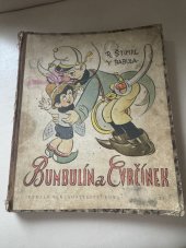 kniha Bumbulín a Cvrčínek, DOMOV v Předmostí 1946