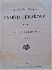 kniha Paměti lékařovy  Díl VI. - Královnin náhrdelník sv. I. , Jos. R. Vilímek 1929