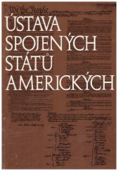kniha Ústava Spojených států amerických , Nakladatelství     Embassy of the U.S. 1991