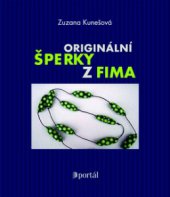 kniha Originální šperky z FIMA, Portál 2009