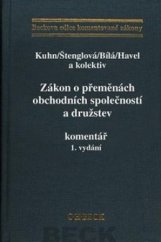 kniha Zákon o přeměnách obchodních společností a družstev komentář, C. H. Beck 2010
