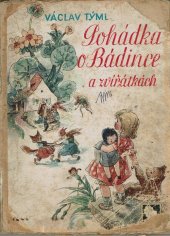 kniha Pohádka o Bádince a zvířátkách, Josef Hokr 1944