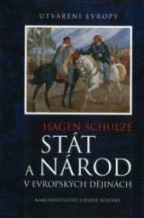kniha Stát a národ v evropských dějinách, Nakladatelství Lidové noviny 2003
