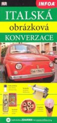 kniha Italská obrázková konverzace, INFOA 2010