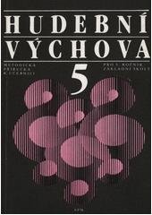 kniha Metodická příručka k učebnici Hudební výchova pro pátý ročník základní školy, SPN 1991