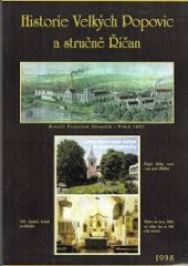 kniha Historie Velkých Popovic a stručně Říčan, s.n. 1998