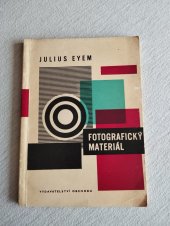 kniha Fotografický materiál zbožíznalecká příručka, Vydavatelství obchodu 1965