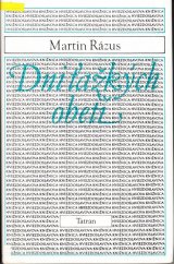 kniha Dni ťažkých obetí  výber z protivojnovej poézie, Tatran 1988