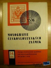 kniha Monografie československých známek. Díl 14, - Česká poštovní razítka od nejstarších dob do roku 1918, Nadas 1978