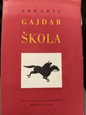 kniha Škola, SNDK 1957