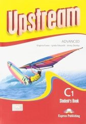 kniha Upstream Advanced C1 Student’s Book, Express Publishing 2008