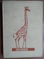 kniha Naše zoo, Orbis 1955